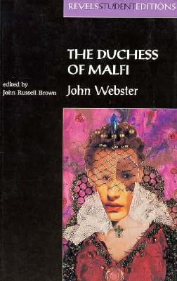 The Duchess of Malfi