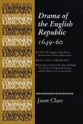 Drama of the English Republic, 1649-1660: Plays and Entertainments