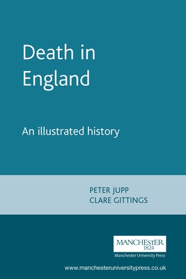 Death In England: An Illustrated History