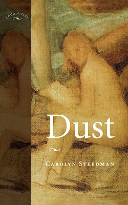 Dust (Encounters: Cultural Histories)