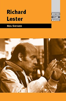 Richard Lester (British Film-Makers)