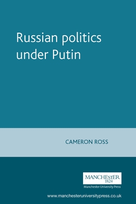 Russian politics under Putin