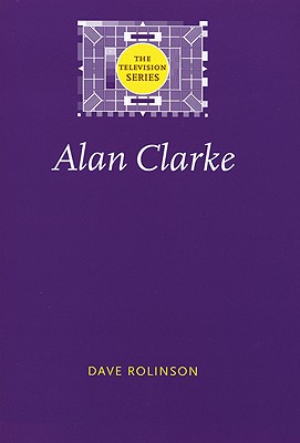 Alan Clarke (The Television Series)