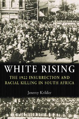 White rising: Insurrection and racial killing in South Africa