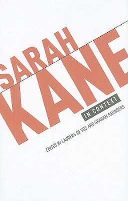 Sarah Kane in Context