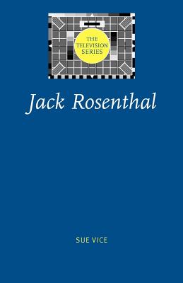 Jack Rosenthal (The Television Series)