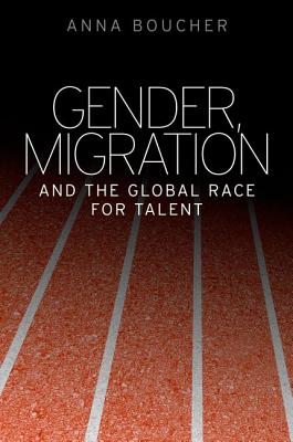 Gender, migration and the global race for talent
