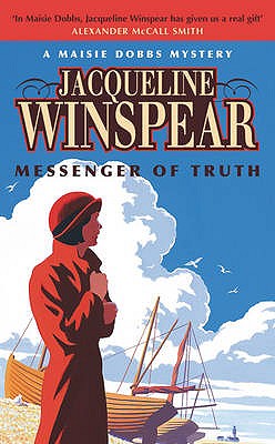 Messenger of Truth. Jacqueline Winspear
