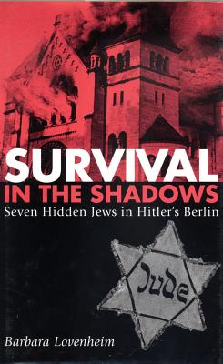 Survival in the Shadows