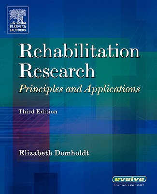 Image for Rehabilitation Research: Principles and Applications Rehabilitation Research: Principles and Applications