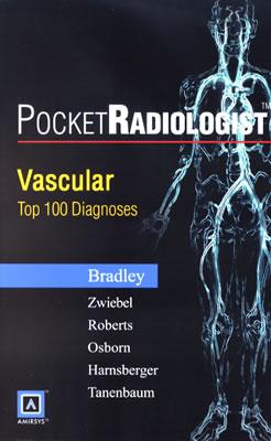 PocketRadiologist - Vascular: Top 100 Diagnoses