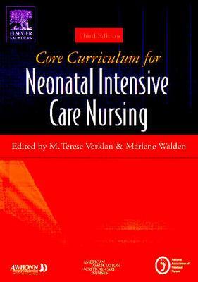 Core Curriculum for Neonatal Intensive Care Nursing