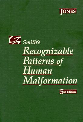 Smith's Recognizable Patterns of Human Malformation: Expert Consult - Online and Print