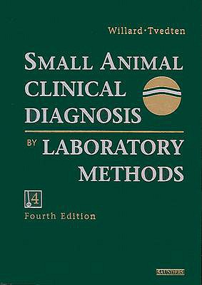 Small Animal Clinical Diagnosis by Laboratory Methods