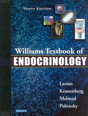 Williams Textbook of Endocrinology