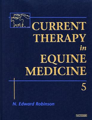 Image for Current Therapy in Equine Medicine (Current Veterinary Therapy) Current Therapy in Equine Medicine (Current Veterinary Therapy)