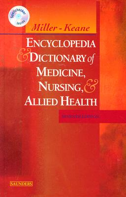 Image for Miller-Keane Encyclopedia & Dictionary of Medicine, Nursing & Allied Health