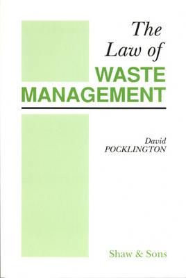 The law of waste management