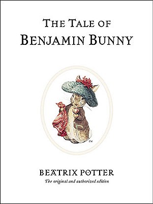 Image for The Tale of Benjamin Bunny (Peter Rabbit)