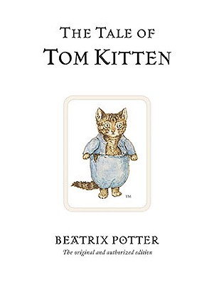 Image for The Tale of Tom Kitten (Peter Rabbit)