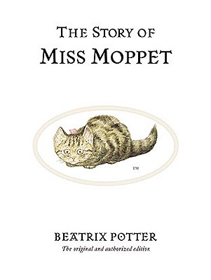 Image for The Story of Miss Moppet (Peter Rabbit)