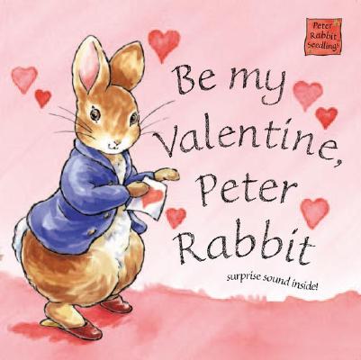 Be My Valentine Peter Rabbit