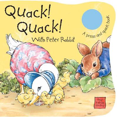 Quack Quack with Peter Rabbit