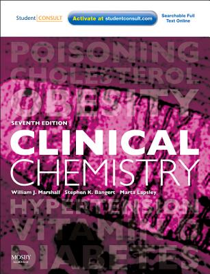 Clinical Chemistry: With STUDENT CONSULT Access (Marshall, Clinical Chemistry)
