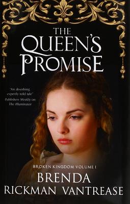Image for Queen's Promise, The (Broken Kingdom, 1) Queen's Promise, The (Broken Kingdom, 1)