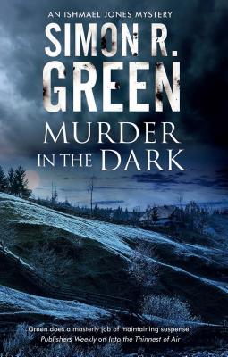 Murder in the Dark (An Ishmael Jones Mystery, 6)