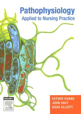 Pathophysiology Applied to Nursing Practice