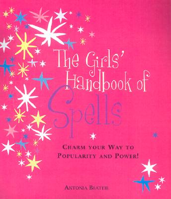The Girl's Handbook of Spells