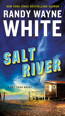 Salt River (A Doc Ford Novel)