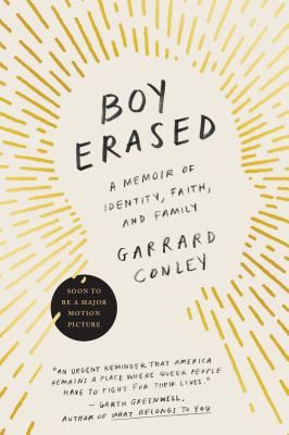 Image for "Boy Erased: A Memoir of Identity, Faith, and Family"