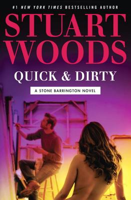 Quick & Dirty (A Stone Barrington Novel) Image for Quick & Dirty (A Stone Barrington Novel)
