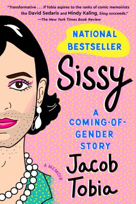 Image for Sissy: A Coming-of-Gender Story