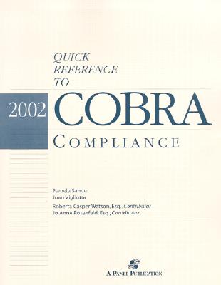 Quick Reference to COBRA Compliance, 2002
