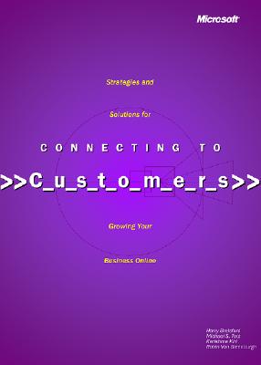 Connecting to Customers: Strategies and Solutions for Growing Your Business Online