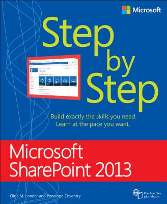 Image for Microsoft SharePoint 2013 Step by Step Microsoft SharePoint 2013 Step by Step