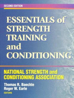 Essentials of Strength Training and Conditioning
