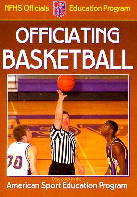 Image for Officiating Basketball (Officiating Sport Books)