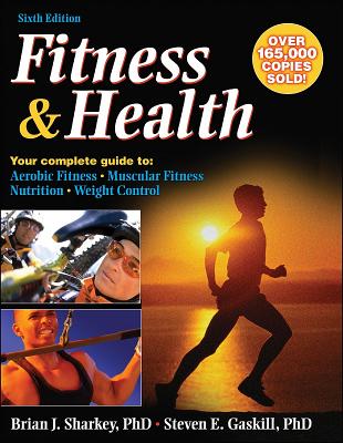 Fitness & Health - 6th Edition