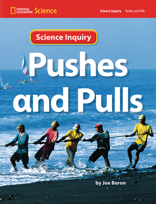 Pushes & Pulls Science Inquiry Book; Pushes & Pulls Science Inquiry Book