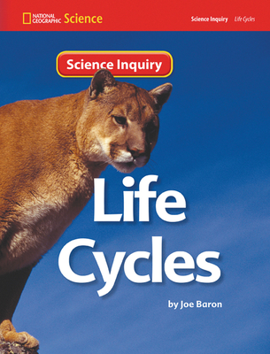 Life Cycles Science Inquiry Book
