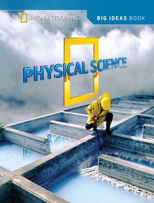 National Geographic Science 5 (Physical Science): Big Ideas Student Book (NG Science 5)