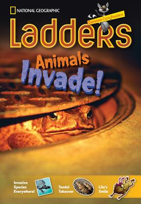 Ladders Reading/Language Arts 4: Animals Invade (on-level; Science) (Ladders Reading Language/Arts, 4 on-Level)