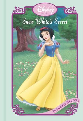 Snow White's Secret [Disney Princess]