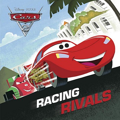 Image for Racing Rivals (Disney/Pixar Cars 2) (Pictureback(R))