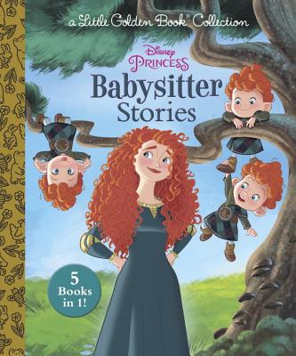Disney Princess Babysitter Stories (Disney Princess) (Little Golden Book)