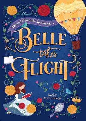 Image for Belle Takes Flight (Disney Beauty and the Beast) (Disney Princess) Belle Takes Flight (Disney Beauty and the Beast) (Disney Princess)
